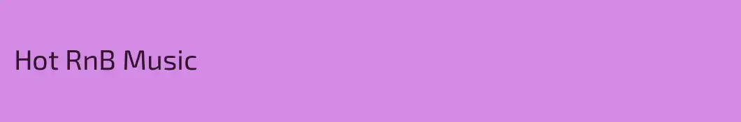 Hot RnB Music